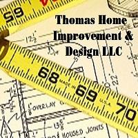Thomas Home Improvement and Design LLC